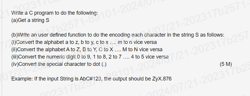  Write a C program to do the following: (a)Get a string