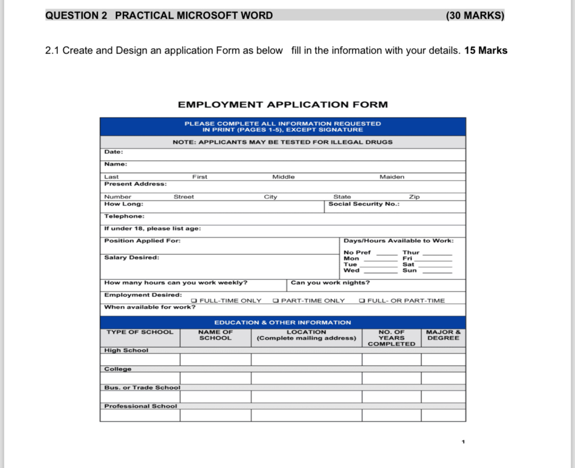  QUESTION 2 PRACTICAL MICROSOFT WORD (30 MARKS) 2.1 Create and Design