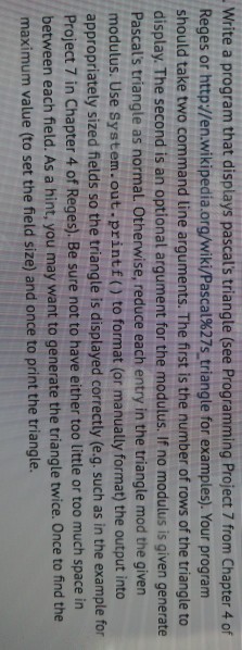  java programming language Write a program that displays pascal's triangle (see