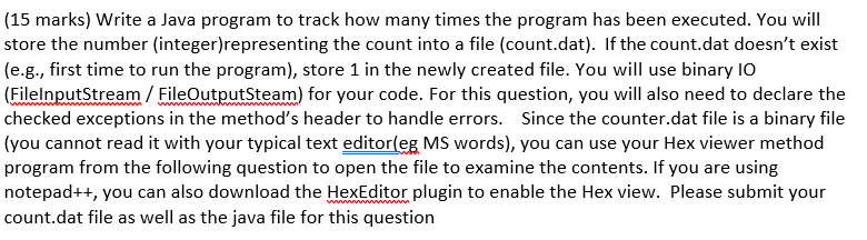  (15 marks) Write a Java program to track how many times