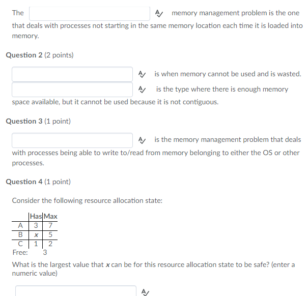  Need help with Operating Systems A memory management problem is the
