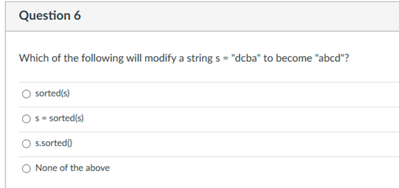 in num) ) 4 9 2 statement will cause runtime error Which