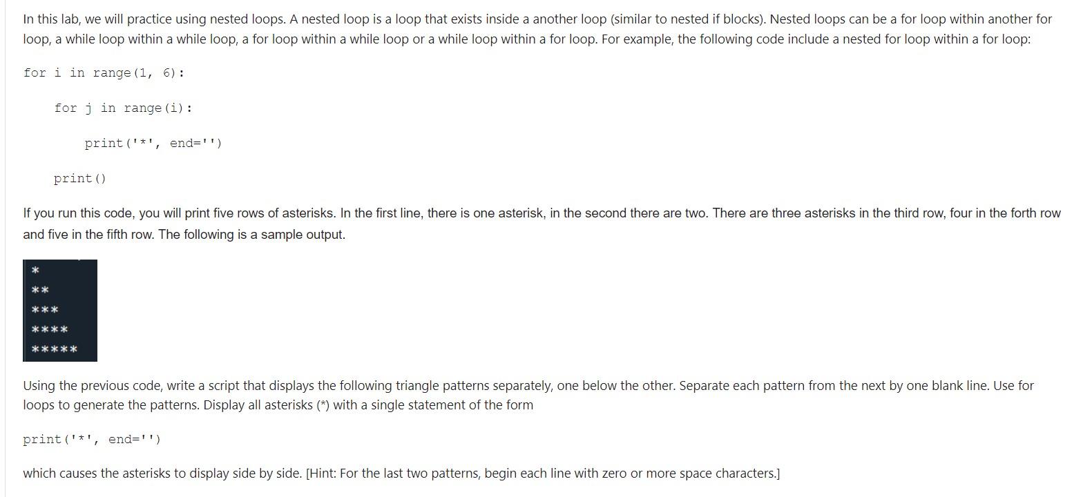  in python In this lab, we will practice using nested loops.