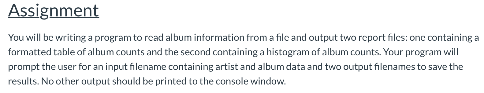 C++ Assignment You will be writing a program to read album information