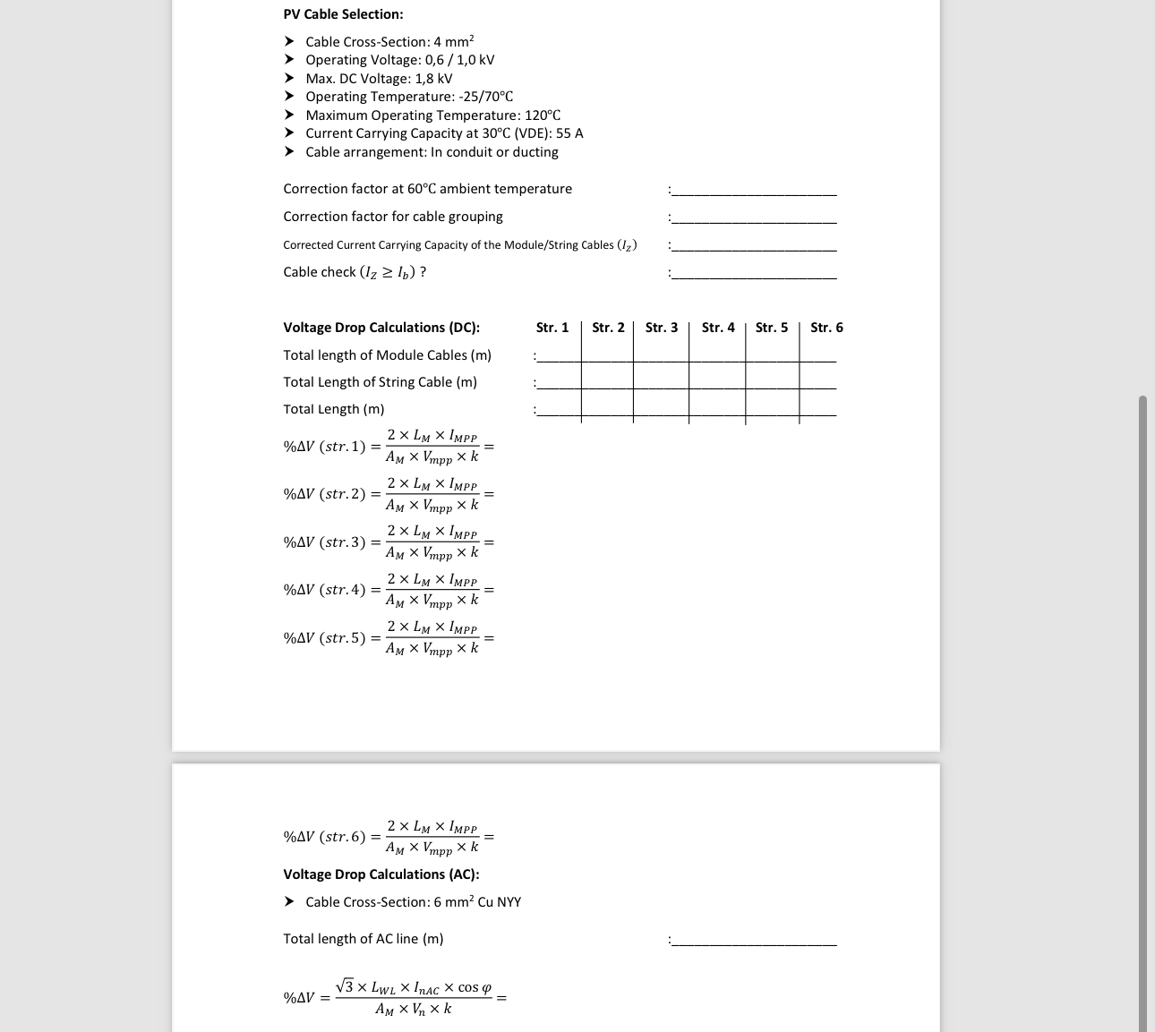  PV Cable Selection:Voltage Drop Calculations (DC):Total length of Module Cables (