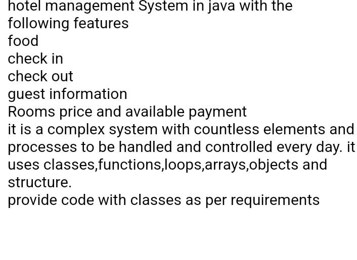 A full hotel management system program with code description and result description