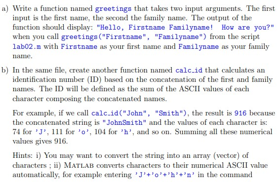 This code must be written in MATLAB. Part A and part B