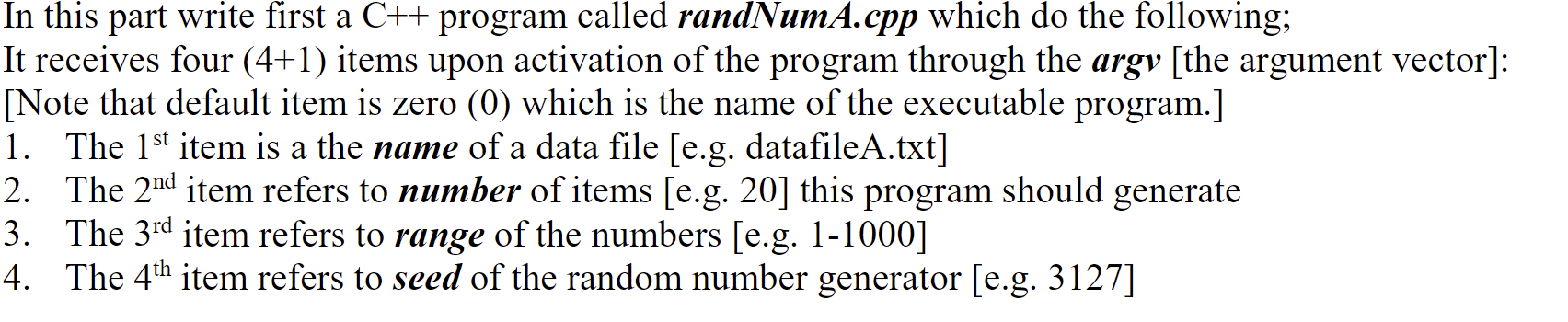  In this part write first a C++ program called randNumA.cpp which