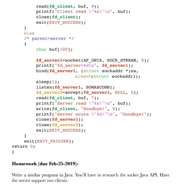 two clients. #include #include #include #include #include #include /* for fork) /*