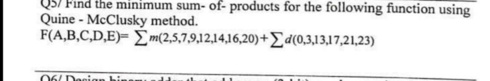 Find the minimum sum-of-products for the following function using Quine -
