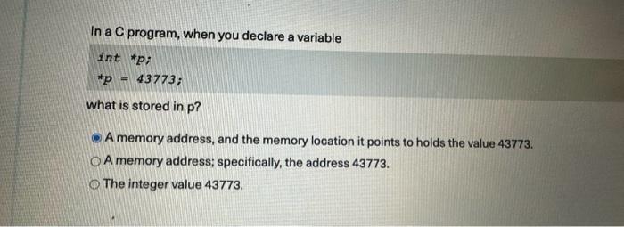  In a C program, when you declare a variable intpp=43773 what