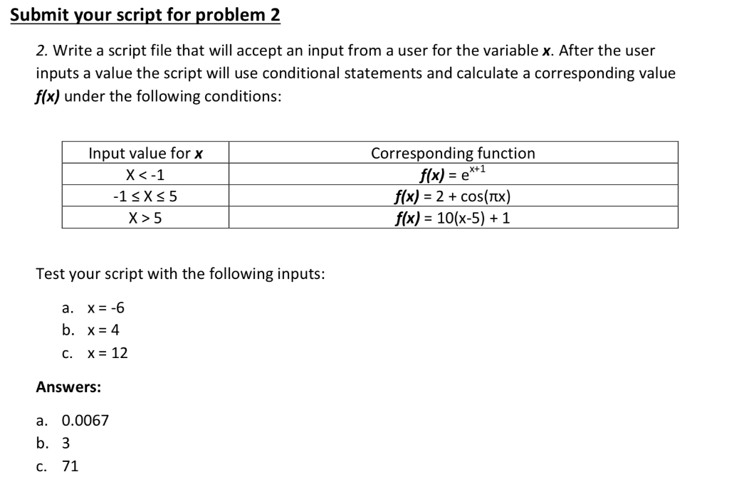  please upload your Matlab scripts. Submit your script for problem 2