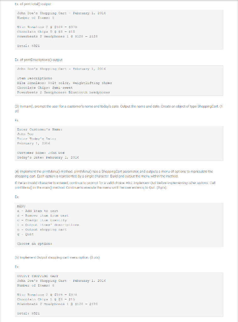 public class ShoppingCartManager { public static void main(String[] args) { String customerName,