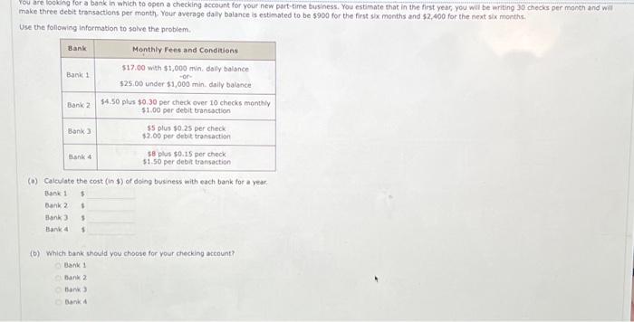  make three debit transactions per month. Your average daly balance is
