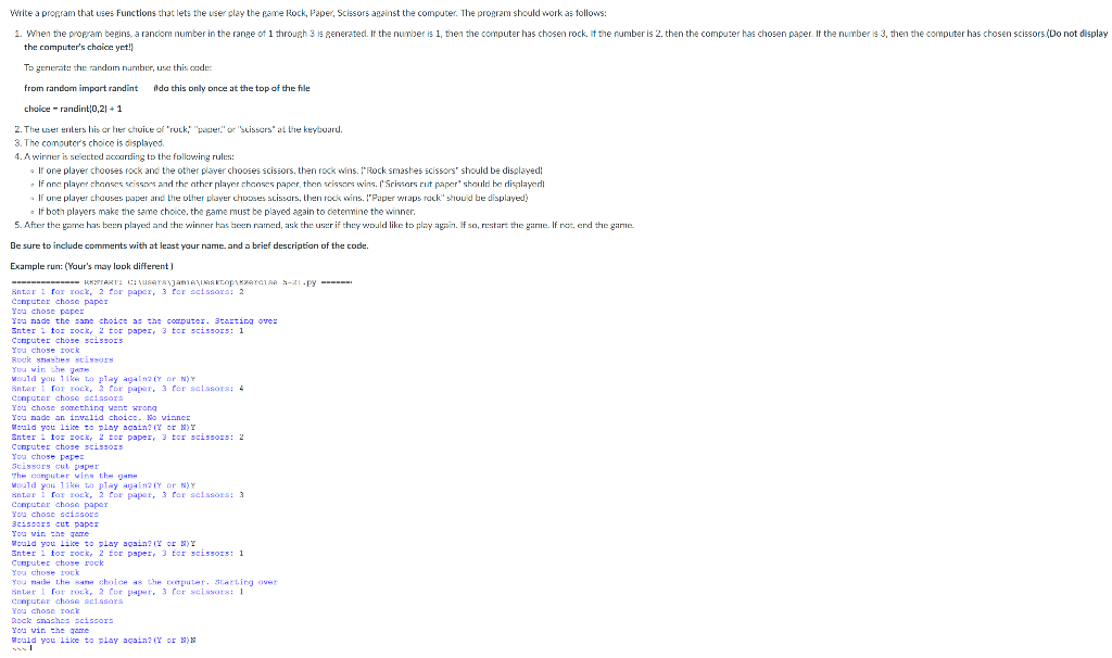 In Python, Write a propram that uses Functions that lets the user