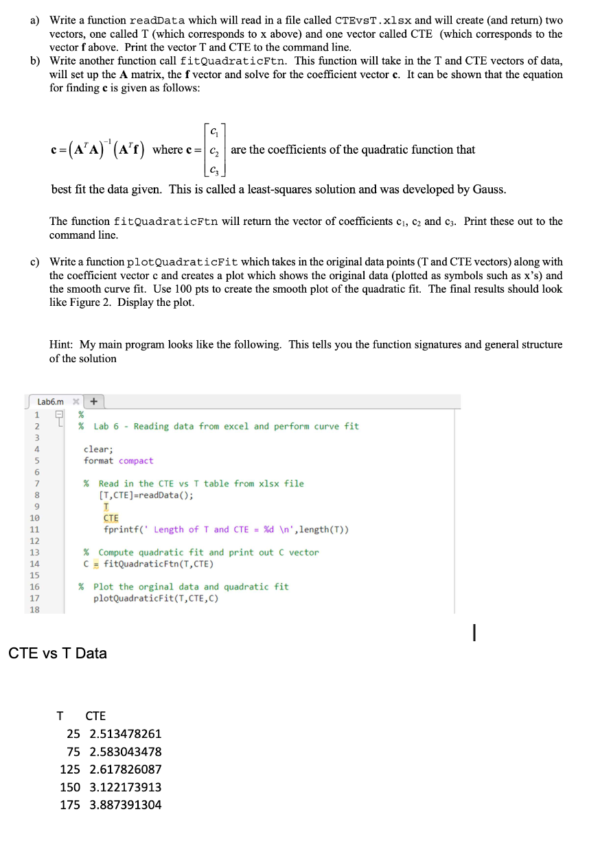  a) Write a function readData which will read in a file