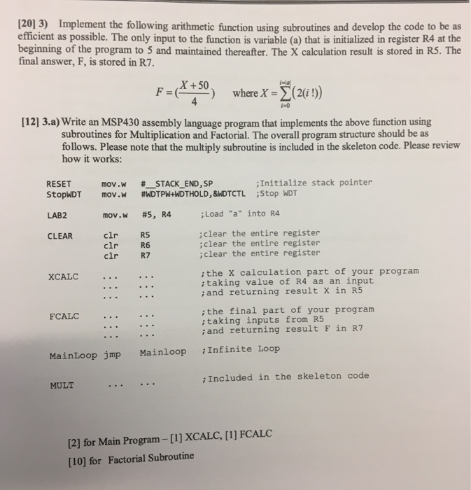  Skeleton code: ;------------------------------------------------------------------------------- ; MSP430 Assembler Code Template for use with