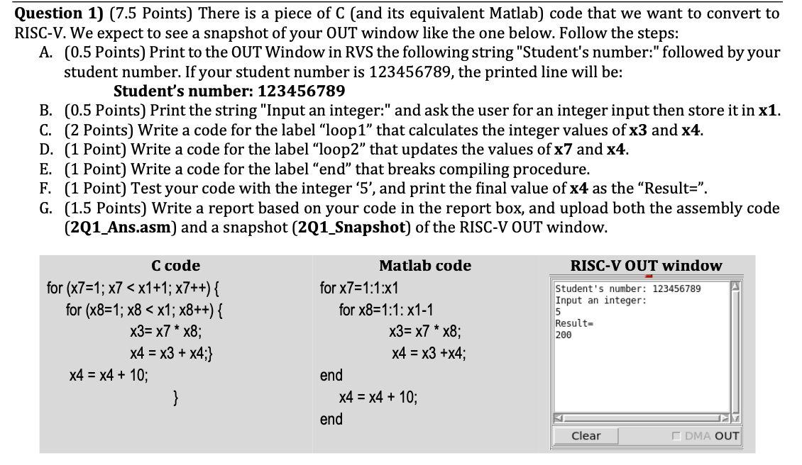  Question 1)(7.5 Points) There is a piece of C (and its