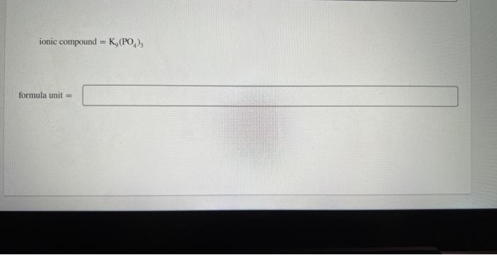  ionic compound =K9(PO4)3