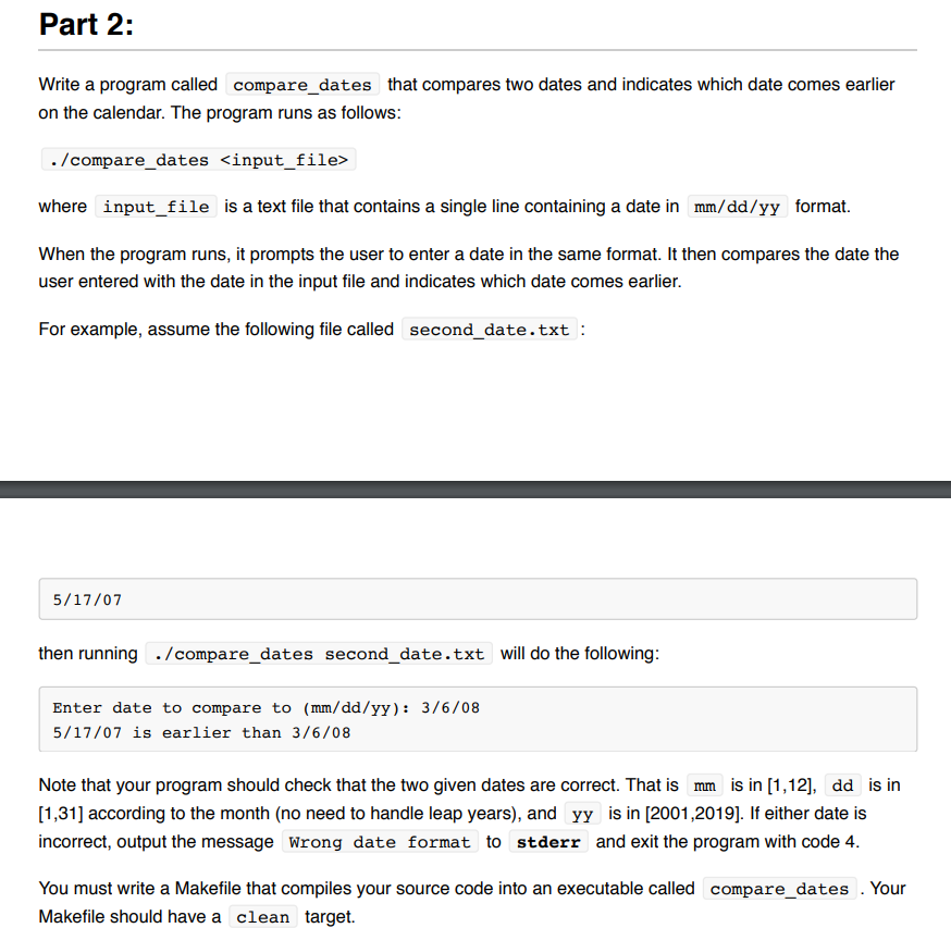  Write a program called compare_dates that compares two dates and indicates