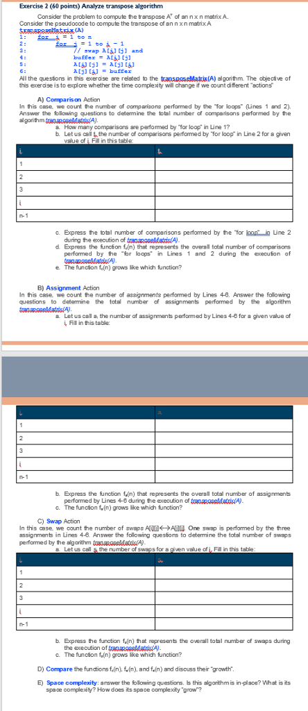 Please answer the following questions using the instructions given and provide some