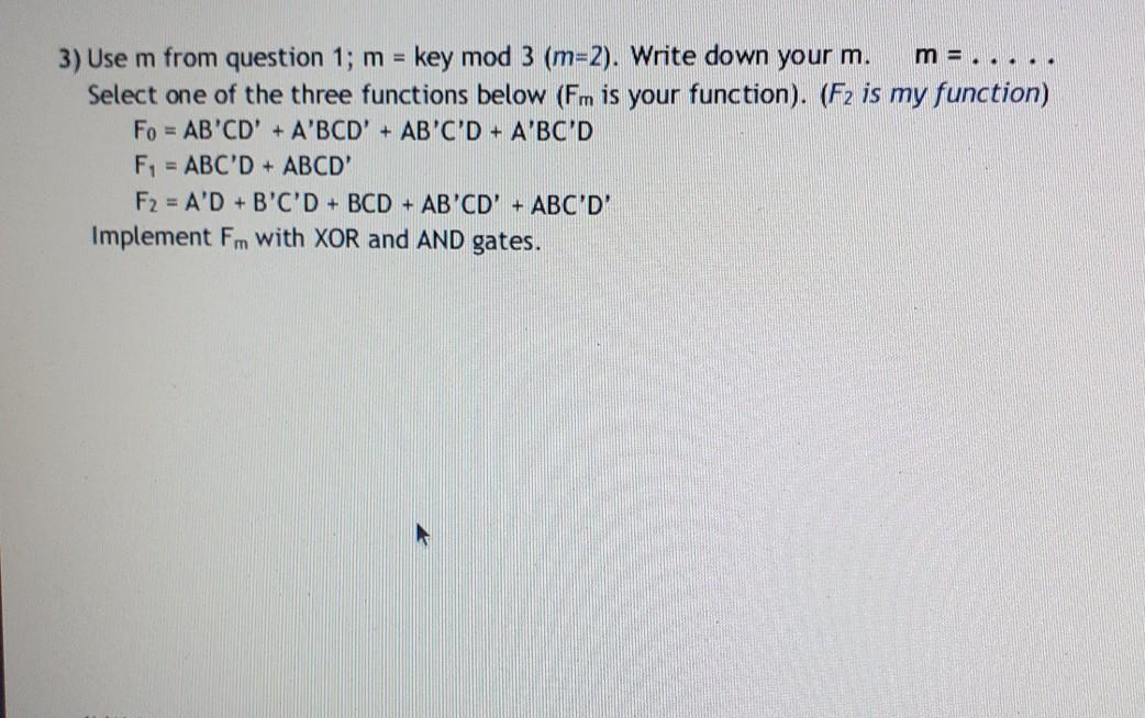 in this homework. The key is the number formed by the last