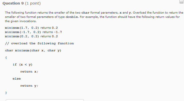 in c++ Question 9 (1 point) The following function returns the