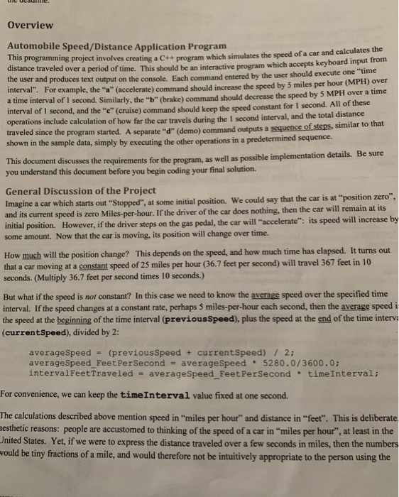  Overview Automobile Speed/Distance Application Program This programming project involves creating a