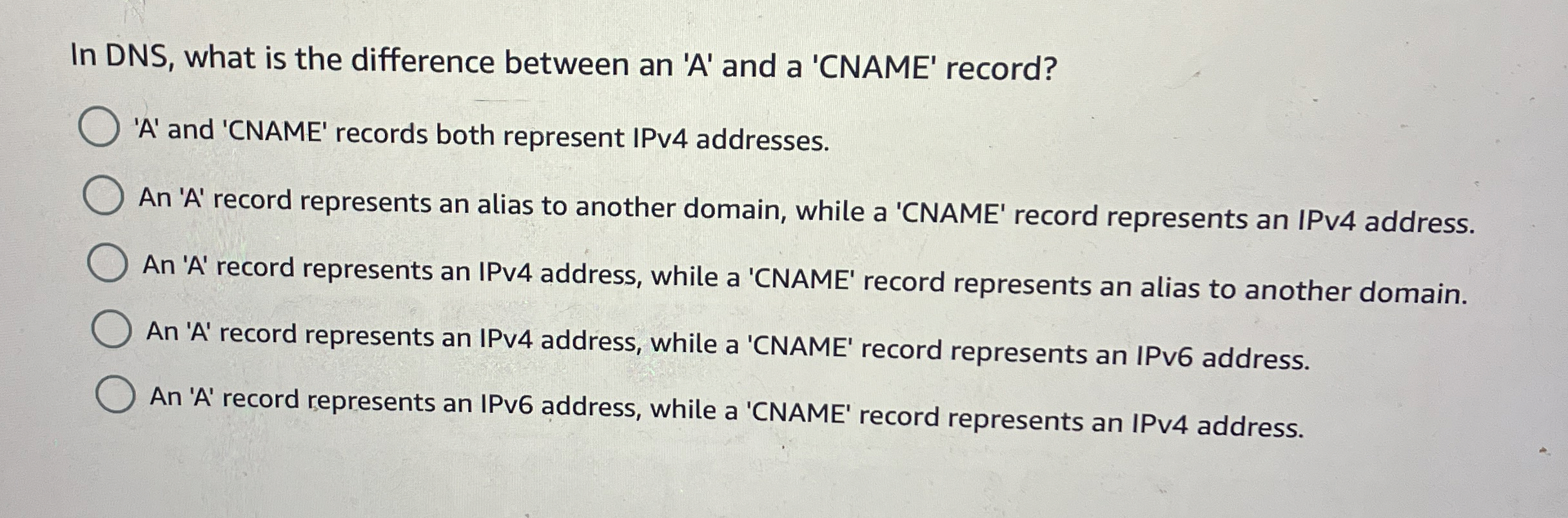  In DNS, what is the difference between an 'A' and a