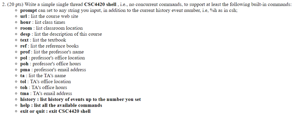  Please write this in c/c++ 2. (20 pts) Write a simple