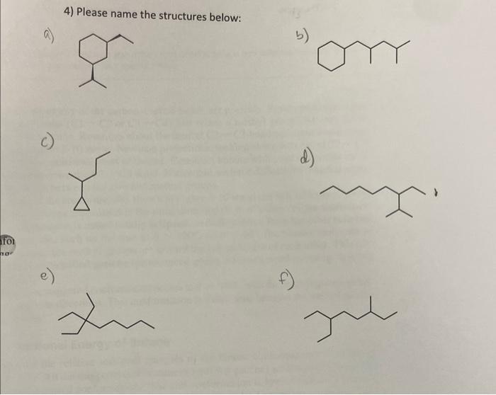 4a-4f 4) Please name the structures below: b) d) f)
