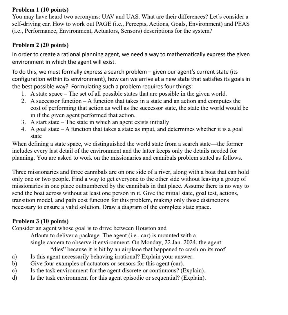  Problem 1(10 points) You may have heard two acronyms: UAV and