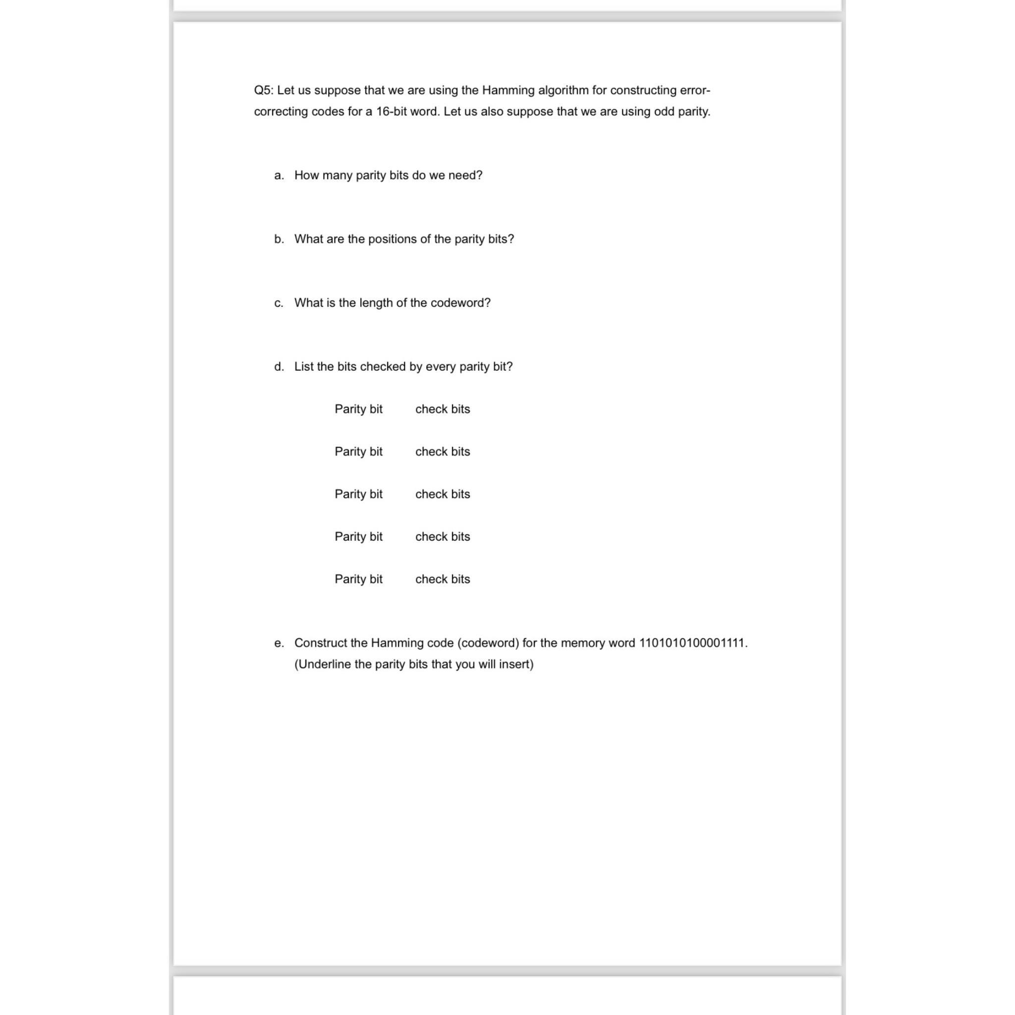  Q5: Let us suppose that we are using the Hamming algorithm