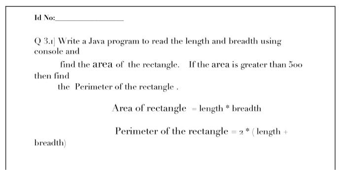 Java + if statement Q 3.I] Write a Java program to read