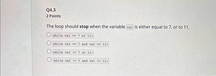 if x!=10 while x=12 while xI1=12 For each of the scenarios below,