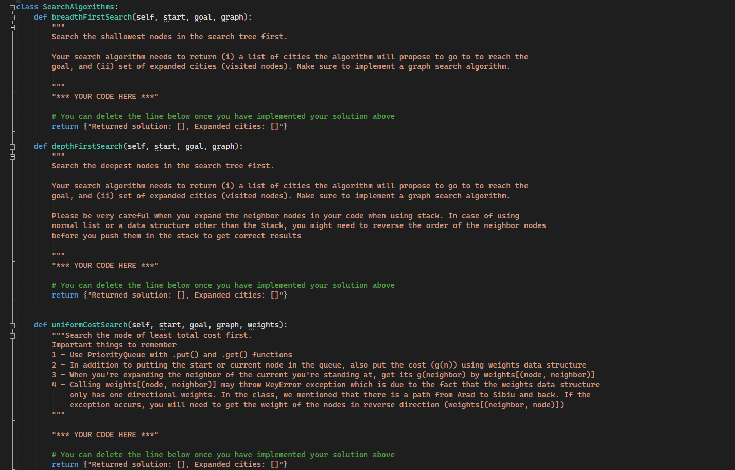  python please, need the "your code here" for the searches from