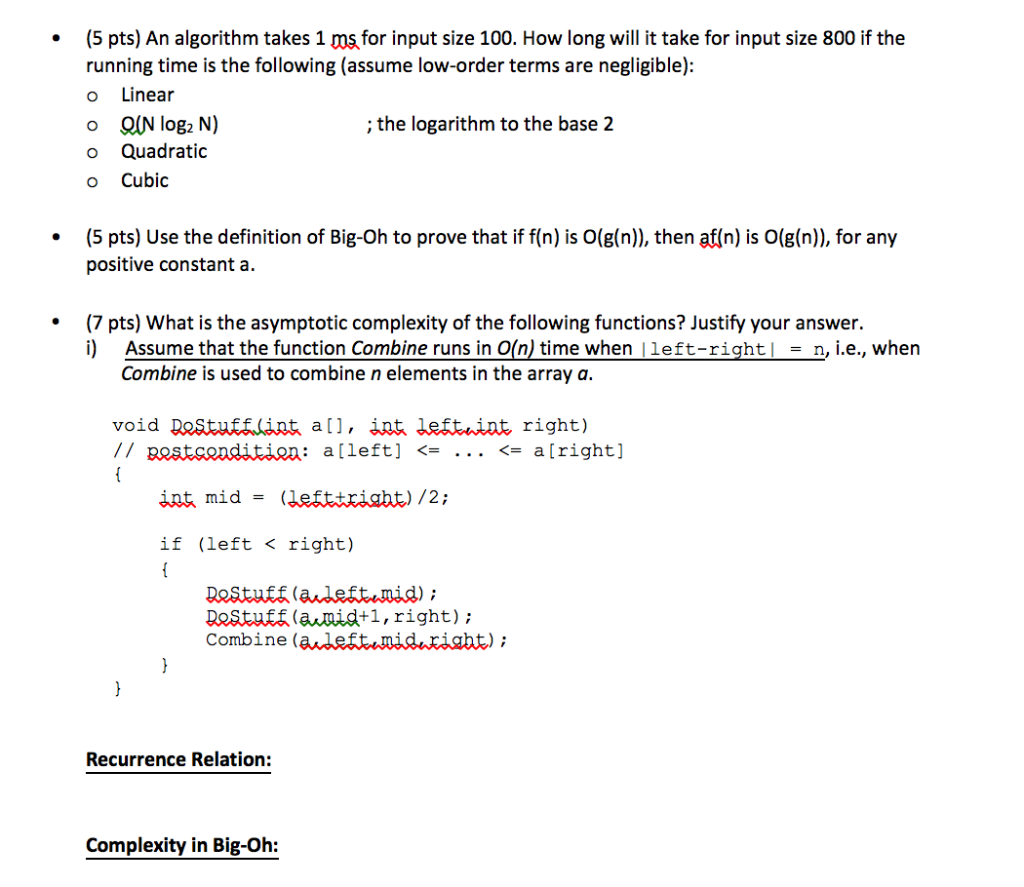  Data Structures .(5 pts) An algorithm takes 1 ms for input