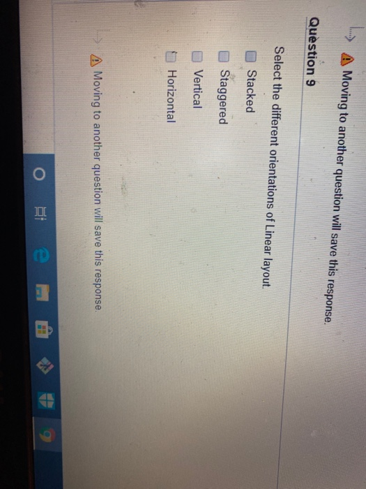  ...) A Moving to another question will save this response. Question