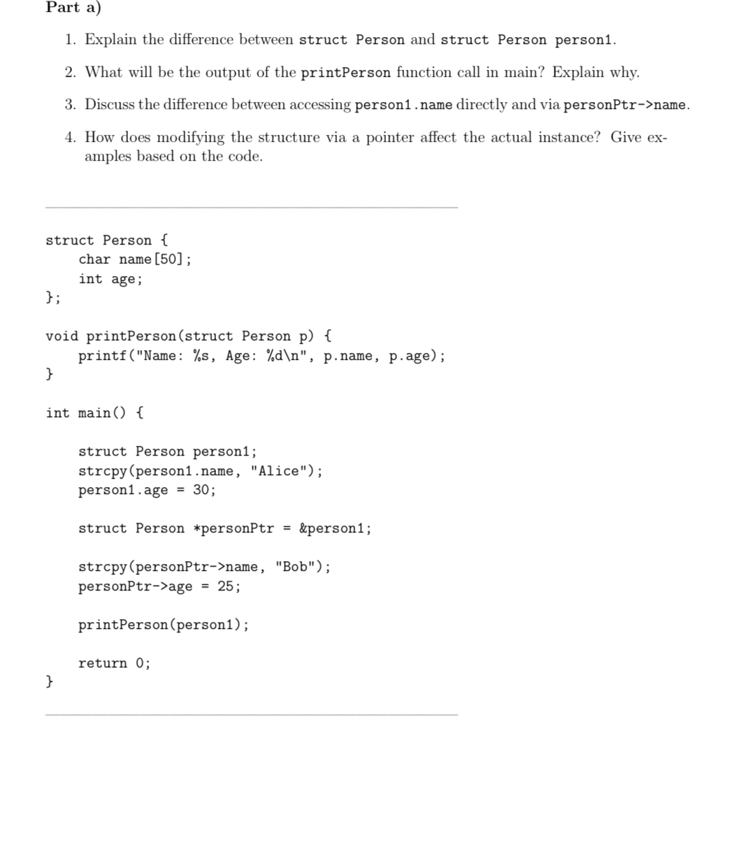  1. Explain the difference between struct Person and struct Person person