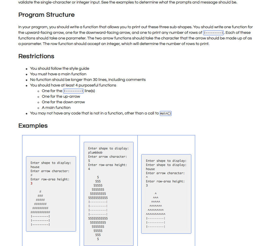 In this programming assignment, you will be writing a program that prints