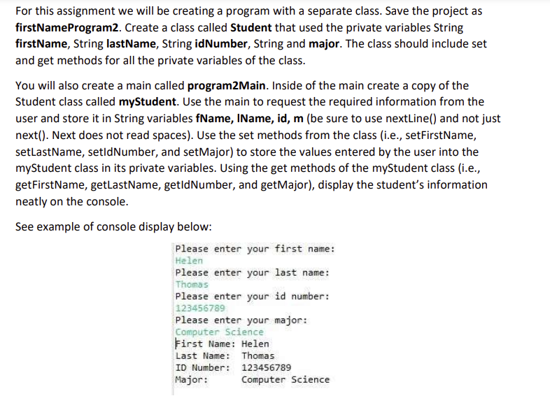  import java.util.Scanner; class Student { private String firstName; private String lastName;