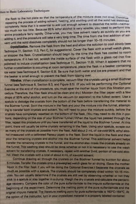 assumes a famillarity with the general macroscale crystallization procedure (see Technique 11.