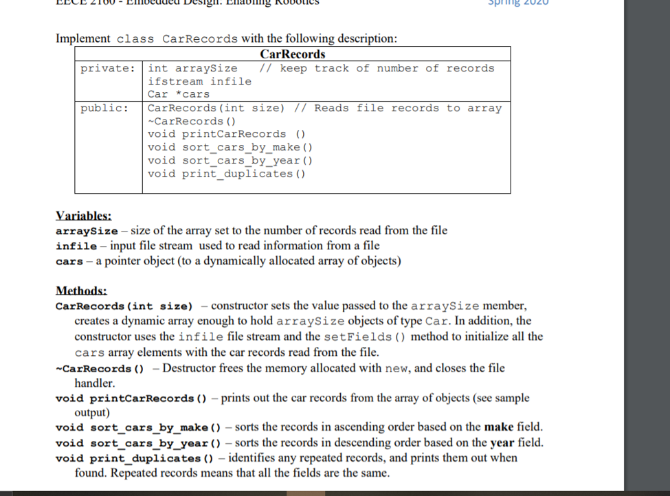 Blackboard, write an object-oriented C++ program in a single file called CarRecords.cpp.