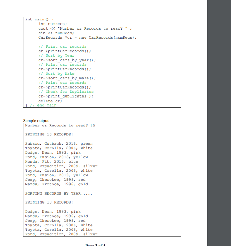 string make string model int year string color public: Car() setFields (string