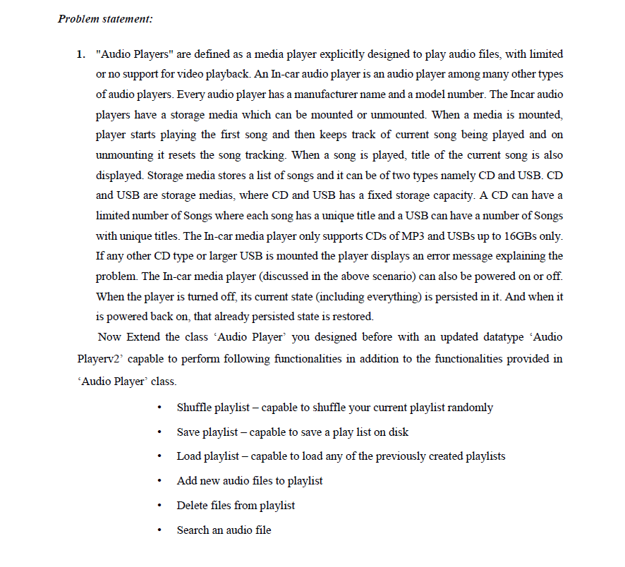 PLZ GIVE CODE IN C++ (OBJECT ORIENTED PROGRAMMING) 1. "Audio Players" are