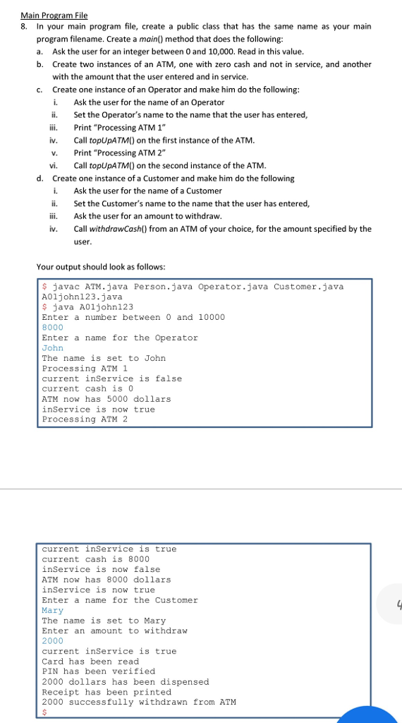 a customer. You will need to build Java classes, including nested classes