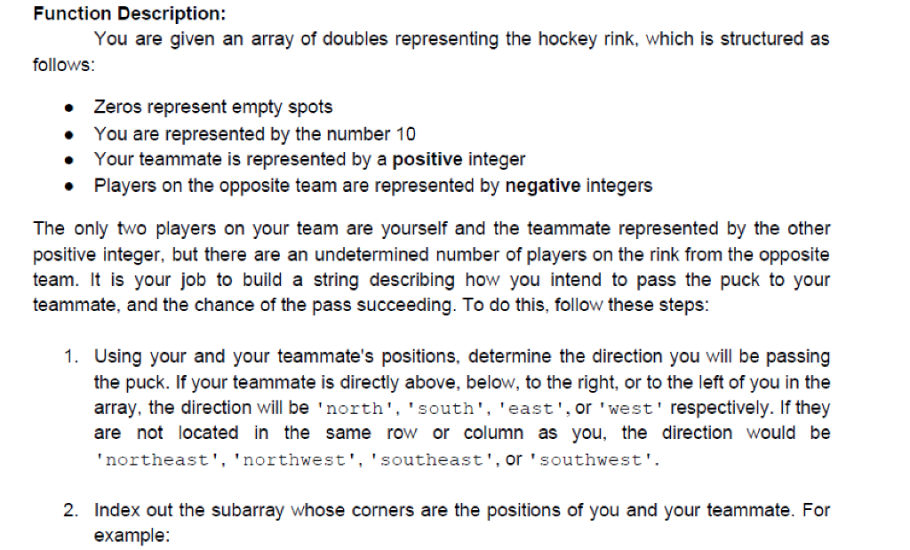 ITERATIONS(loops) IN SOLUTION CODE!!! Function Name: passIton Inputs: 1. (double) A MxN