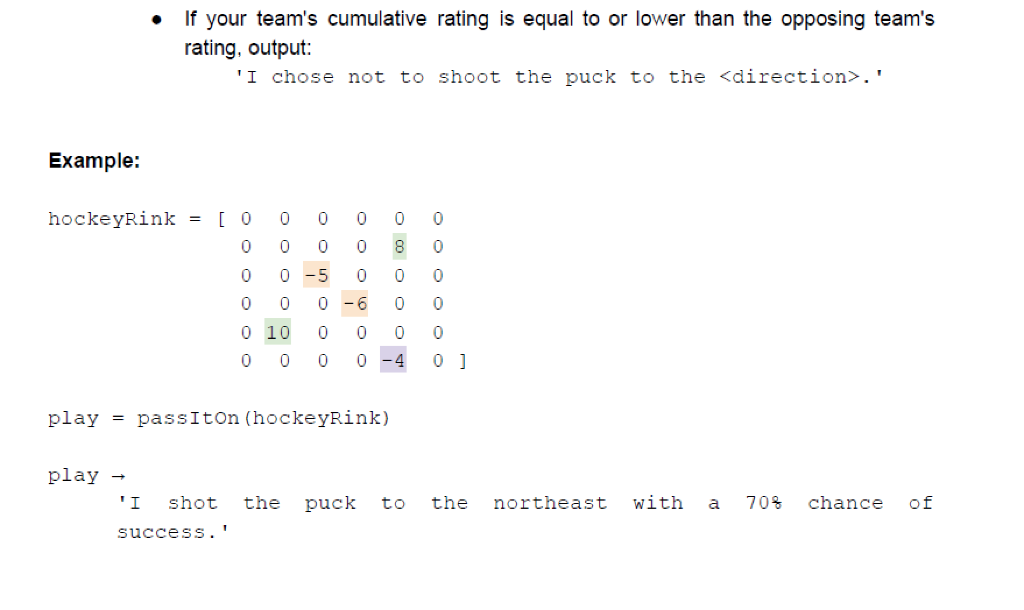 play and its chance of success Topics: (conditionals), (indexing), (masking), (arrays) Background: