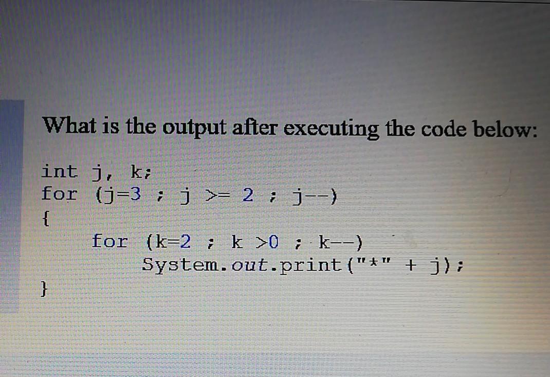  Answer plz What is the output after executing the code below: