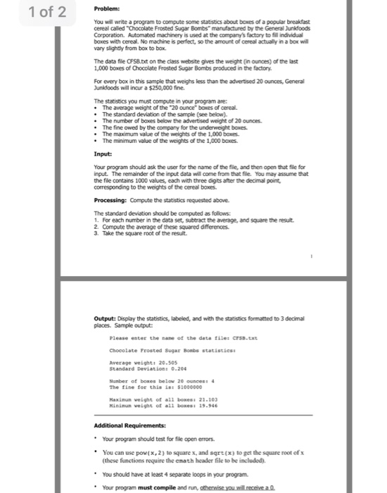  1 of You will write a program to compute some statistics